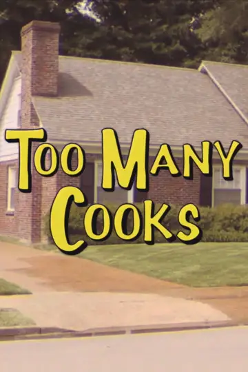 Постер до фільму "Too Many Cooks" #1533694
