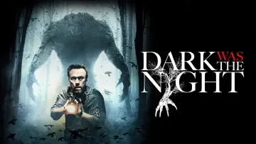 Задник до фильму"Dark Was the Night" #1043628