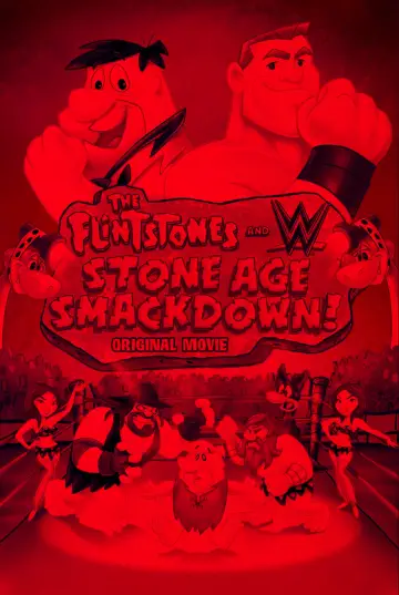 Постер до фильму"The Flintstones and WWE: Stone Age SmackDown!" #483966