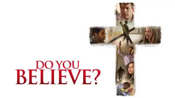 Задник до фильму"Do You Believe?" #1007965
