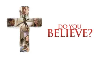 Задник до фильму"Do You Believe?" #125168