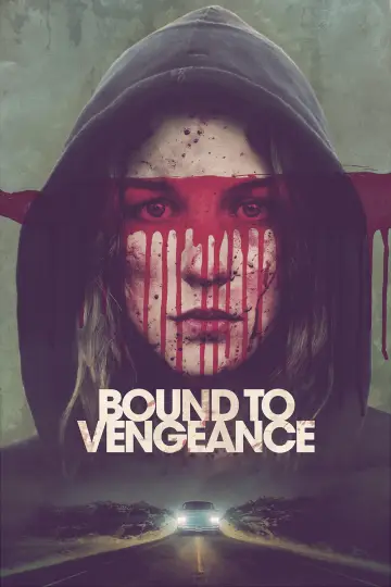 Постер до фильму"Bound to Vengeance" #1043452