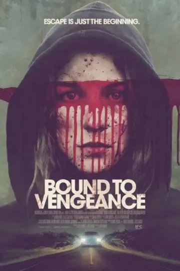 Постер до фильму"Bound to Vengeance" #1043453