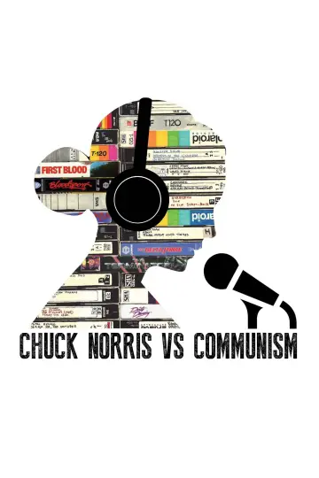 Постер до фільму "Chuck Norris vs Comunism" #1587339