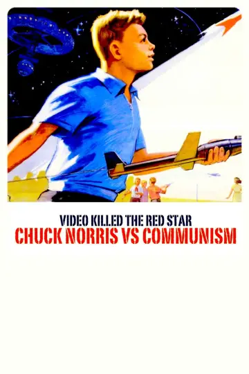 Постер до фільму "Chuck Norris vs Comunism" #1587351