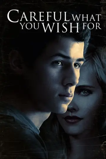 Постер до фильму"Careful What You Wish For" #157142