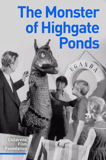 Постер до фільму "The Monster of Highgate Ponds" #1705495