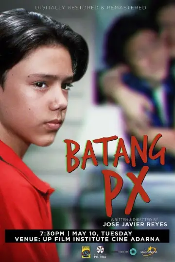 Постер до фільму "Batang PX" #731248