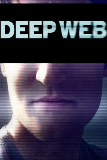 Постер до фильму"Deep Web" #1103821