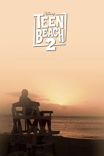 Постер до фильму"Teen Beach 2" #1185583