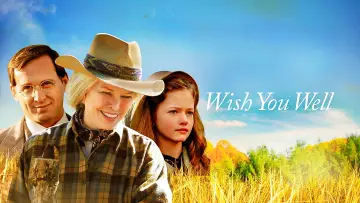 Задник до фильму"Wish You Well" #931866