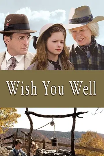 Постер до фильму"Wish You Well" #931869