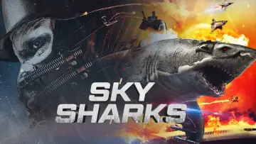 Задник до фильму"Sky Sharks" #353619