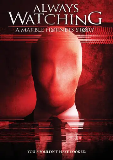 Постер до фільму "Always Watching: A Marble Hornets Story" #1106429