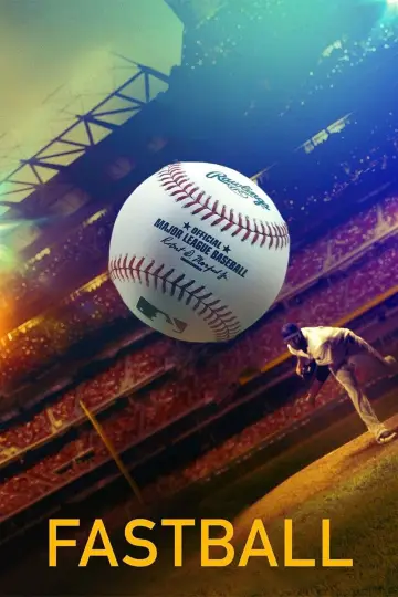 Постер до фильму"Fastball" #1128807