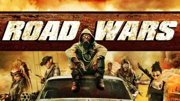 Задник до фильму"Road Wars" #485369
