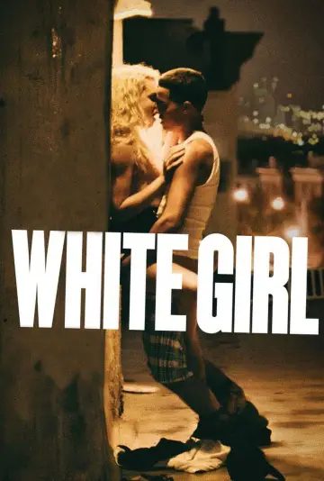 Постер до фильму"White Girl" #1030944