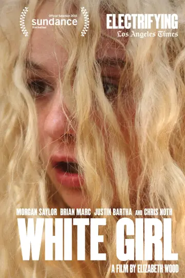 Постер до фильму"White Girl" #1030947