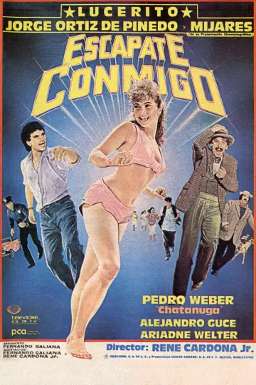 Постер до фільму "Escápate conmigo" #1523681