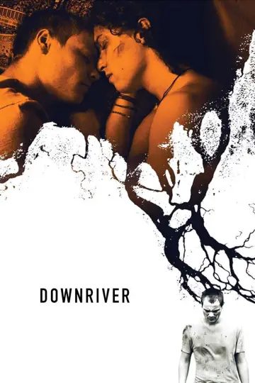 Постер до фильму"Downriver" #1129806