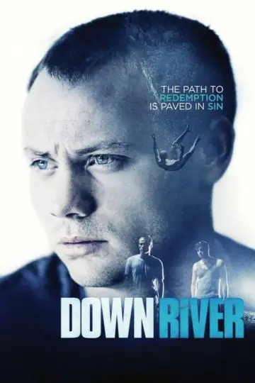 Постер до фильму"Downriver" #1129808