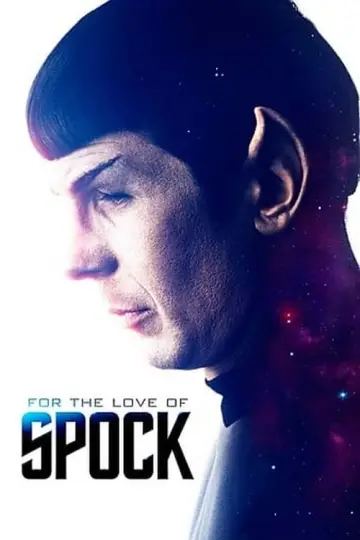 Постер до фильму"For the Love of Spock" #139419