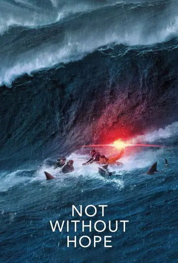 Постер до фильму"Not Without Hope" #536023