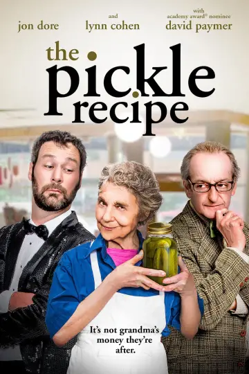 Постер до фильму"The Pickle Recipe" #1054681