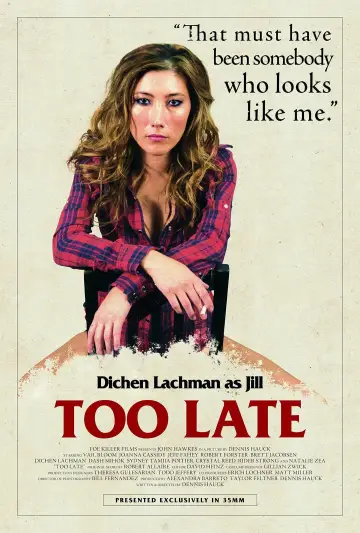 Постер до фильму"Too Late" #1137847