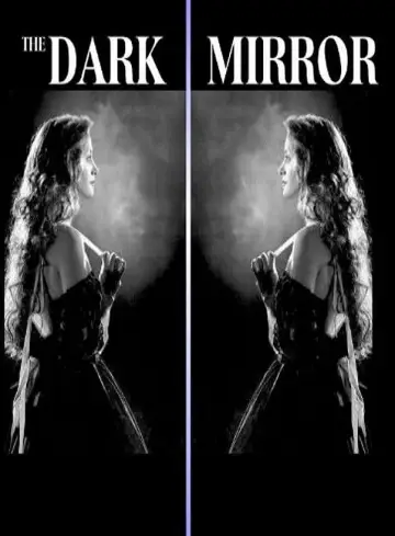 Постер до фильму"Dark Mirror" #734505