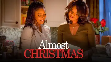 Задник до фильму"Almost Christmas" #63490