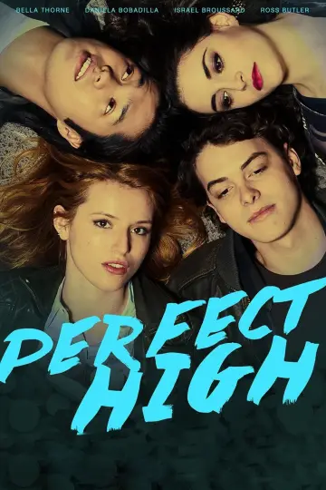 Постер до фильму"Perfect High" #1128549