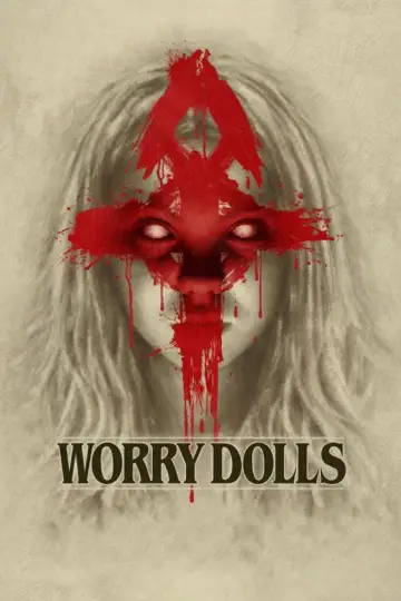 Постер до фильму"Worry Dolls" #678396