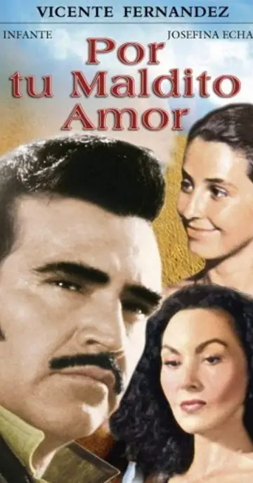 Постер до фильму"Por Tu Maldito Amor" #919886