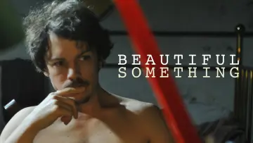 Задник до фильму"Beautiful Something" #688060