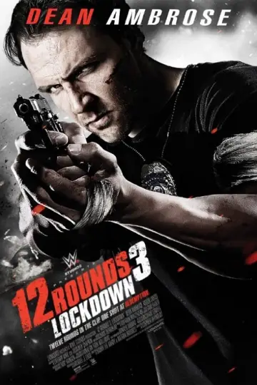 Постер до фильму"12 Rounds 3: Lockdown" #344288