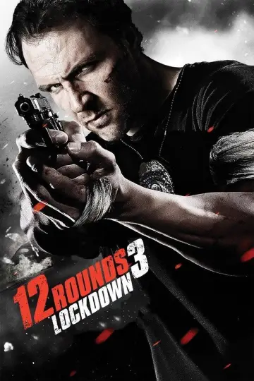 Постер до фильму"12 Rounds 3: Lockdown" #344289