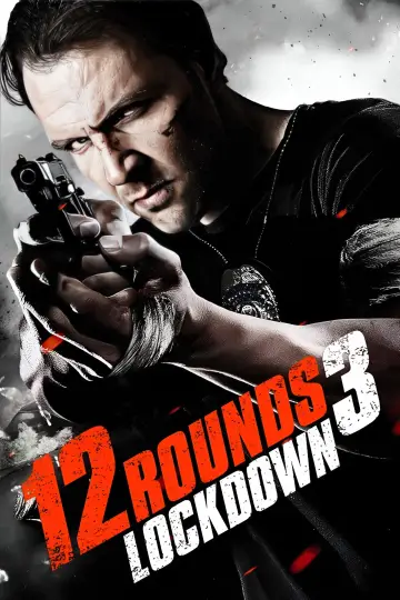 Постер до фильму"12 Rounds 3: Lockdown" #344292