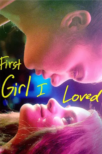 Постер до фильму"First Girl I Loved" #361104