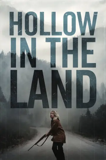 Постер до фильму"Hollow in the Land" #1067521
