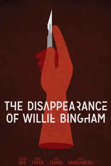 Постер до фильму"The Disappearance of Willie Bingham" #346533