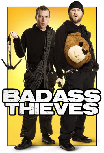 Badass Thieves постер