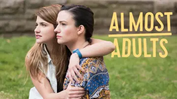 Задник до фильму"Almost Adults" #1123421
