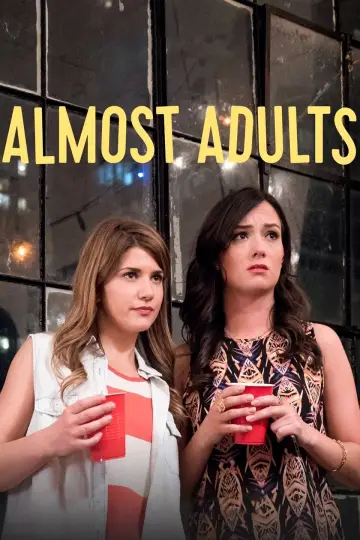 Постер до фильму"Almost Adults" #1123424