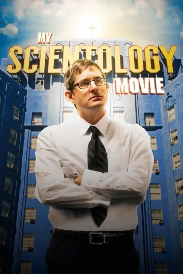 Постер до фильму"My Scientology Movie" #1091071