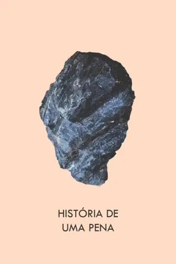 História de Uma Pena постер