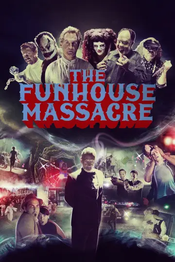 Постер до фильму"The Funhouse Massacre" #1121652