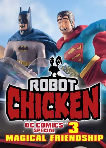 Постер до фільму "The Robot Chicken DC Comics Special III: Magical Friendship" #1778525