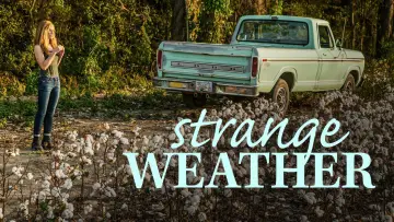Задник до фильму"Strange Weather" #1124787
