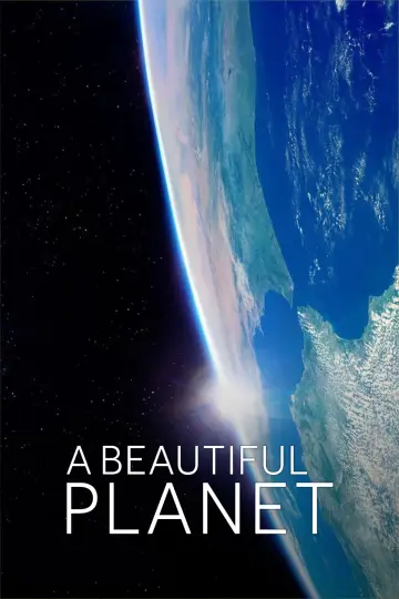 Постер до фільму "A Beautiful Planet" #1055935